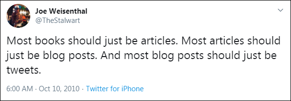most blog posts should be tweets